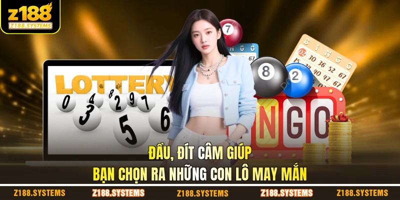 Đầu, đít câm giúp bạn chọn ra những con lô may mắn Đầu, đít câm giúp bạn chọn ra những con lô may mắn