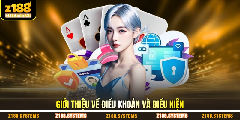 Giới thiệu về điều khoản và điều kiện Giới thiệu về điều khoản và điều kiện